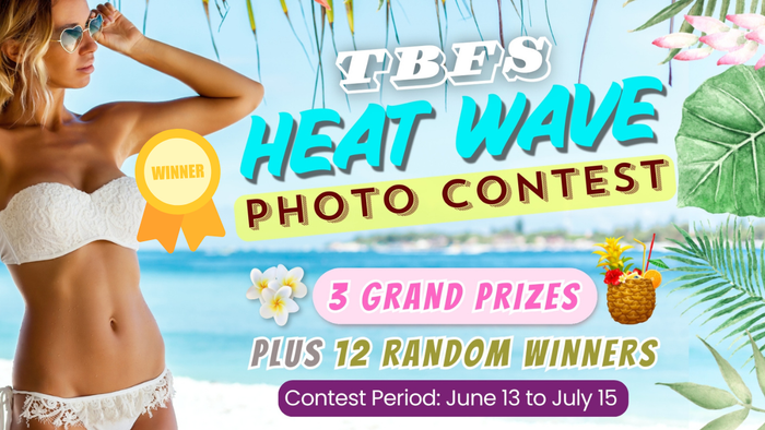 Announcing the Winners of the TBFS Heat Wave Photo Contest!