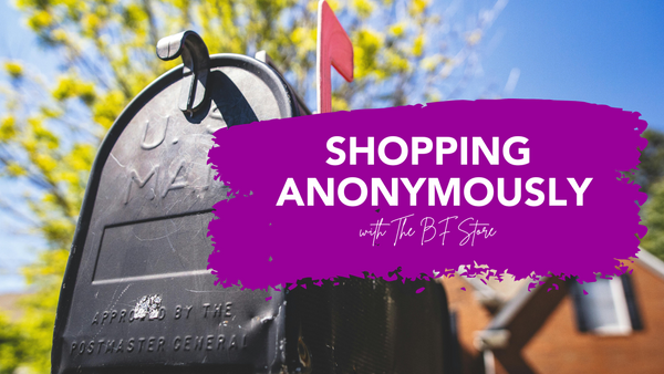 How to Shop Anonymously With The BF Store