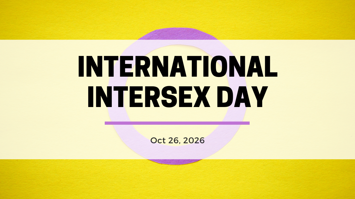 International Intersex Day - Oct 26, 2026