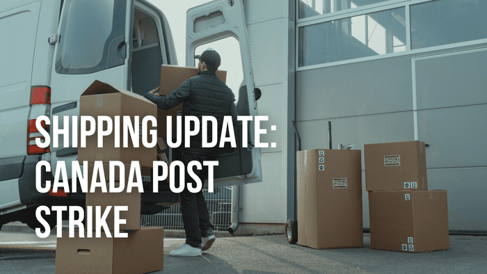 Shipping Update: Canada Post Strike