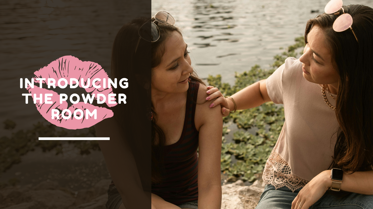 Introducing The Powder Room