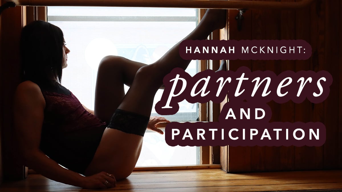 Hannah McKnight: Partners and Participation