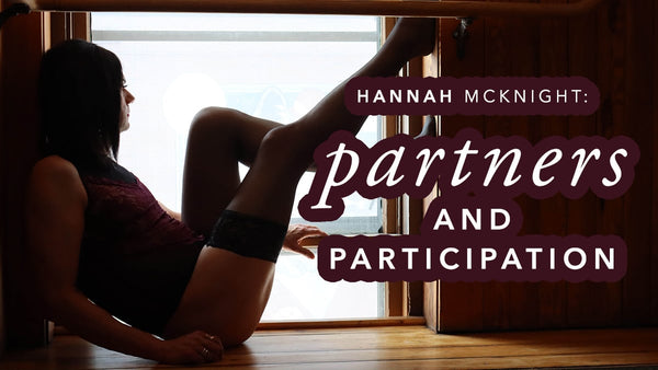 Hannah McKnight: Partners and Participation