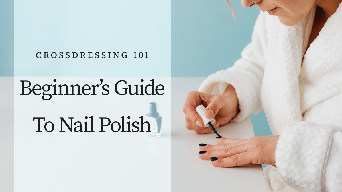 Beginners Guide to Nail Polish