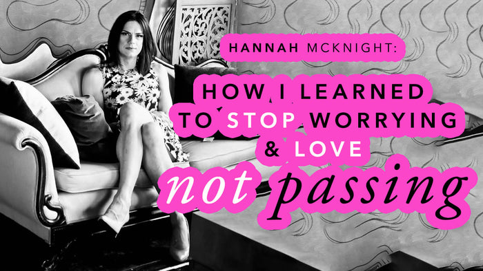 Hannah McKnight: How I Learned to Stop Worrying and Love Not Passing
