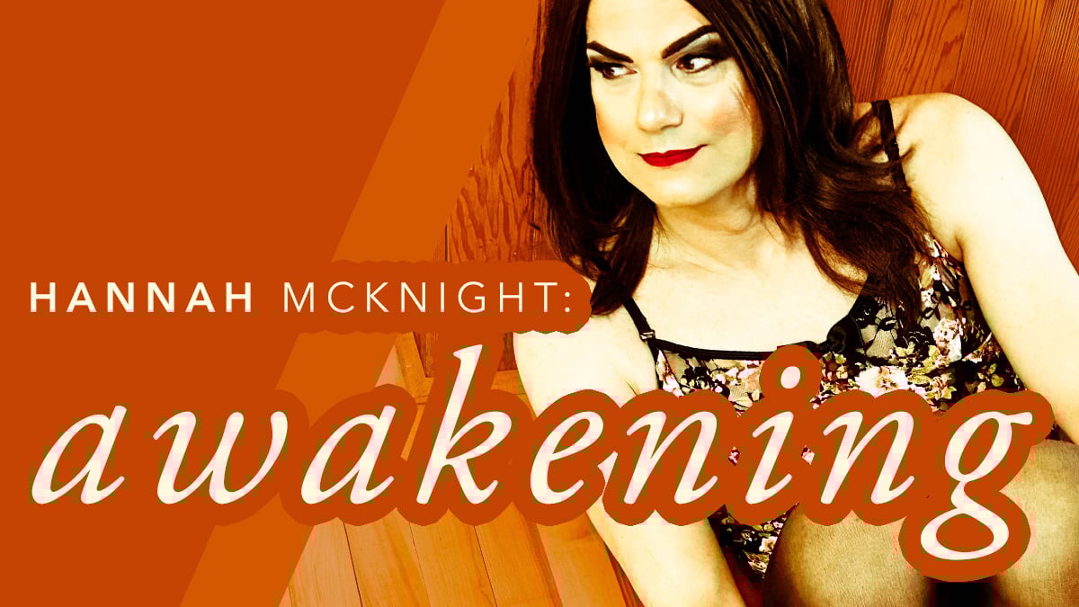 Hannah McKnight: Awakening