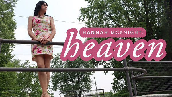 Hannah McKnight: Heaven