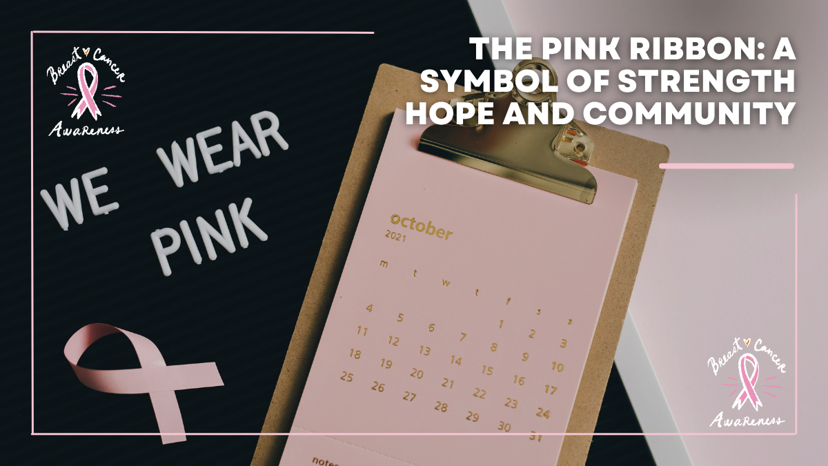 Pink Ribbon Pledge The Pink Ribbon: A Symbol of Strength, Hope, and Community – The Breast ...