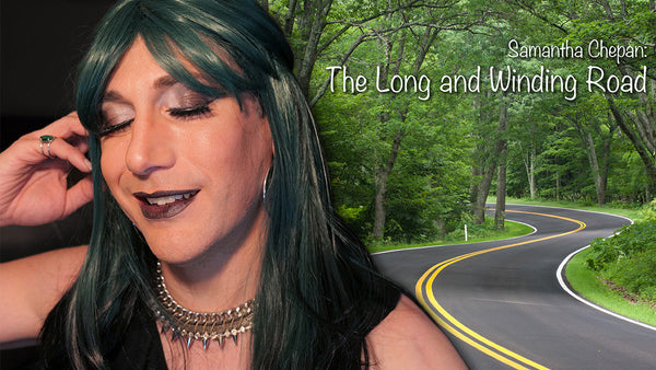 Samantha Chepan: The Long and Winding Road