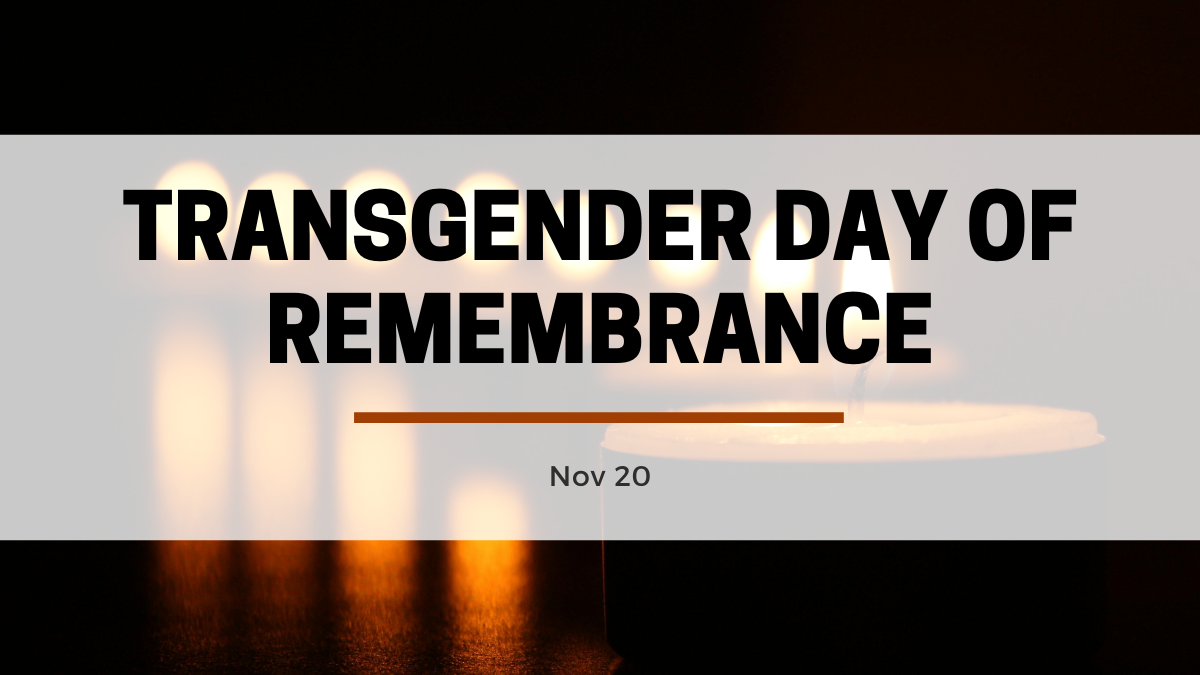 Transgender Day of Remembrance